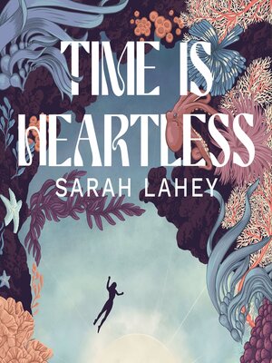 cover image of Time Is Heartless